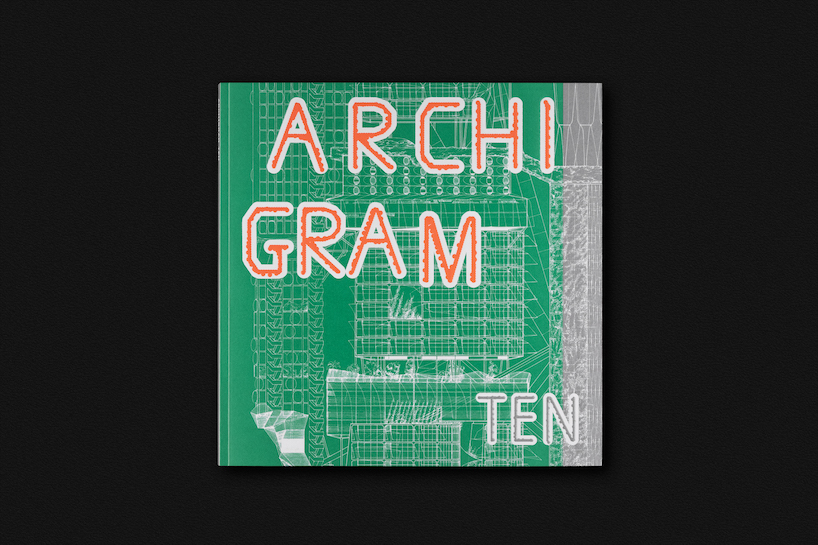 არქიგრამა 50 წლის შემდეგ მე-10 არქიტექტურულ ნომერს გამოუშვებს, სერ პიტერის მიერ