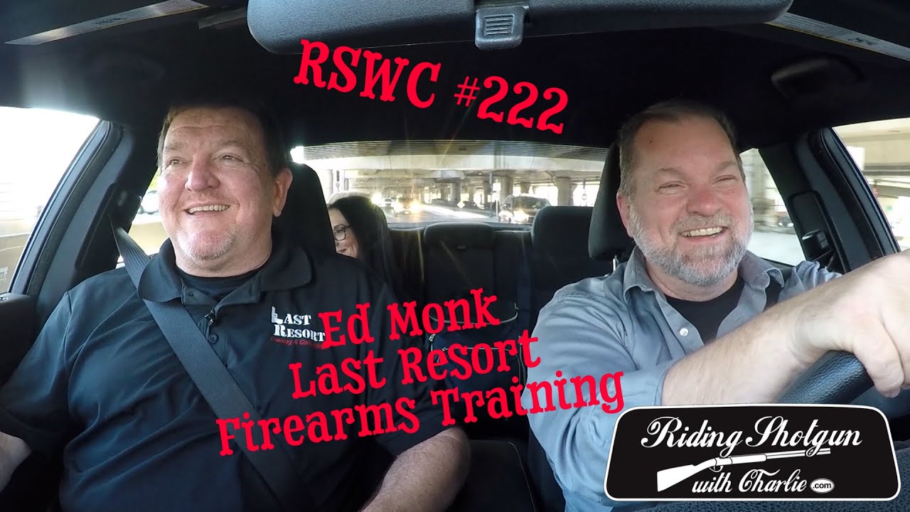 სროლის კლუბი #222, ედ მონკი, Last Resort Firearms Training